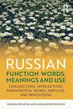 Russian Function Words: Meanings and Use