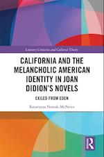 California and the Melancholic American Identity in Joan Didion's Novels