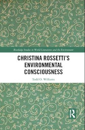 Christina Rossetti's Environmental Consciousness