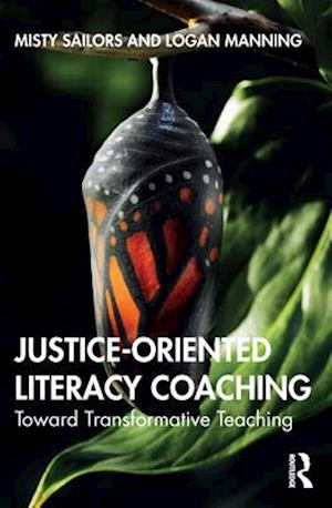 Justice-Oriented Literacy Coaching