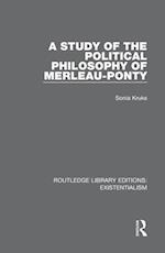 Study of the Political Philosophy of Merleau-Ponty