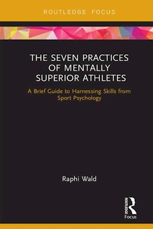 Seven Practices of Mentally Superior Athletes