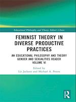 Feminist Theory in Diverse Productive Practices
