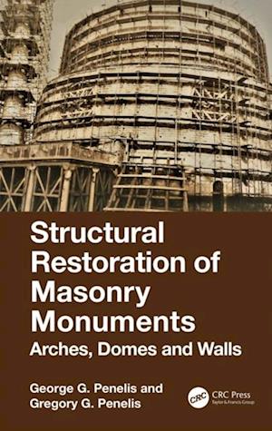 Structural Restoration of Masonry Monuments