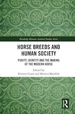 Horse Breeds and Human Society