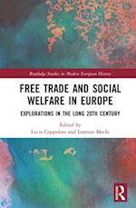 Free Trade and Social Welfare in Europe