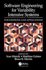 Software Engineering for Variability Intensive Systems