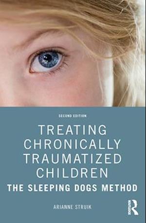 Treating Chronically Traumatized Children