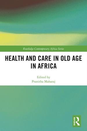 Health and Care in Old Age in Africa