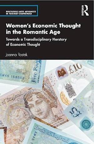 Women's Economic Thought in the Romantic Age