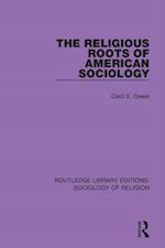Religious Roots of American Sociology