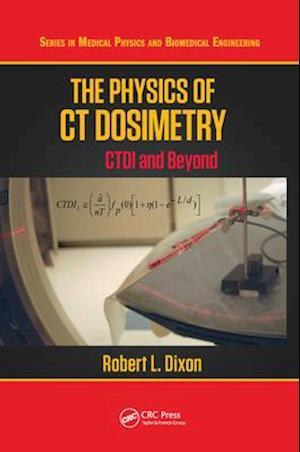 Physics of CT Dosimetry