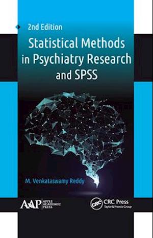 Statistical Methods in Psychiatry Research and SPSS