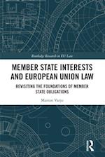 Member State Interests and European Union Law