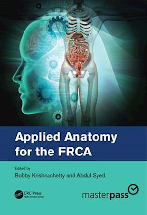 Applied Anatomy for the FRCA