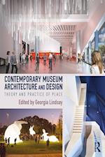 Contemporary Museum Architecture and Design