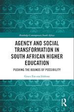 Agency and Social Transformation in South African Higher Education