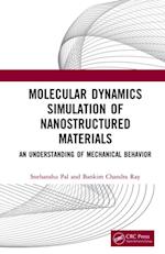 Molecular Dynamics Simulation of Nanostructured Materials