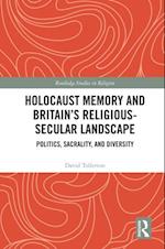 Holocaust Memory and Britain s Religious-Secular Landscape