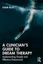Clinician's Guide to Dream Therapy