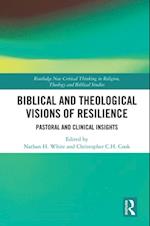 Biblical and Theological Visions of Resilience