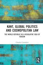 Kant, Global Politics and Cosmopolitan Law