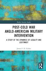 Post-Cold War Anglo-American Military Intervention