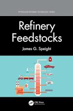 Refinery Feedstocks