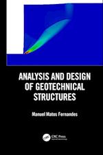 Analysis and Design of Geotechnical Structures