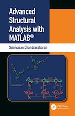 Advanced Structural Analysis with MATLAB(R)