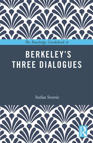 Routledge Guidebook to Berkeley's Three Dialogues