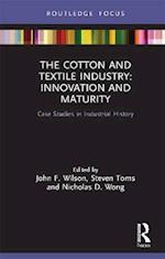 The Cotton and Textile Industry: Innovation and Maturity