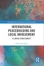 International Peacebuilding and Local Involvement