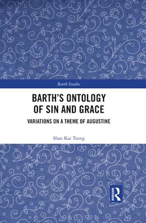 Barth's Ontology of Sin and Grace