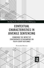 Contextual Characteristics in Juvenile Sentencing