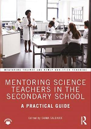 Mentoring Science Teachers in the Secondary School