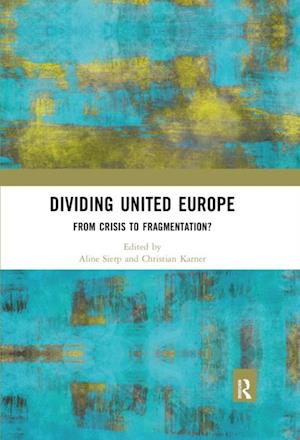 Dividing United Europe