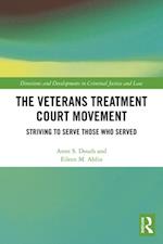 Veterans Treatment Court Movement