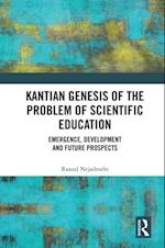 Kantian Genesis of the Problem of Scientific Education