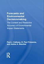 Forecasts and Environmental Decisionmaking