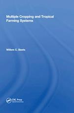 Multiple Cropping And Tropical Farming Systems