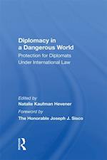 Diplomacy In A Dangerous World