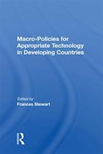 Macro Policies For Appropriate Technology In Developing Countries