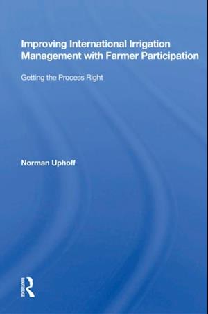 Improving International Irrigation Management With Farmer Participation