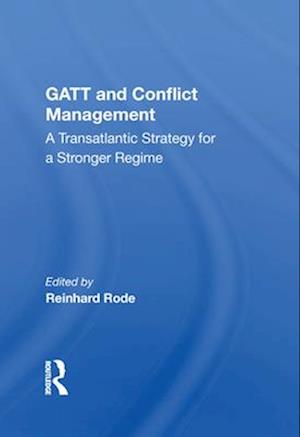 Gatt And Conflict Management