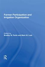 Farmer Participation and Irrigation Organization