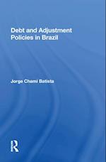 Debt And Adjustment Policies In Brazil