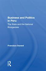 Business And Politics In Peru