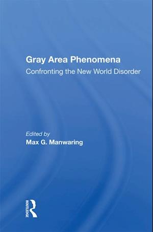 Gray Area Phenomena