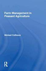 Farm Management In Peasant Agriculture